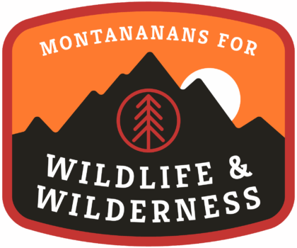 Montanans for Wildlife and Wilderness